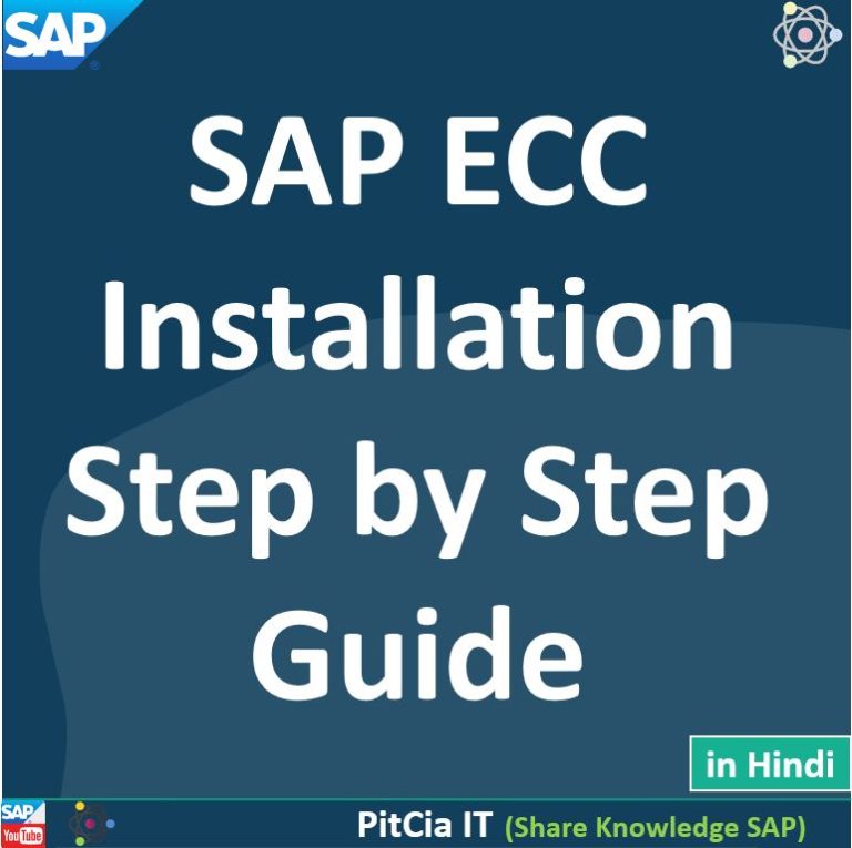 SAP ECC Installation Step By Step Guide PitCia IT